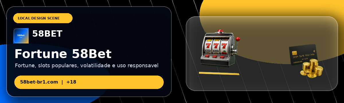 58Bet — Fortune Games e Slots Populares